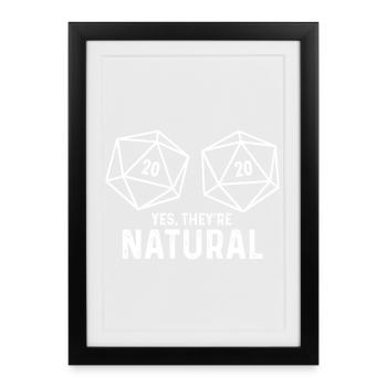 Yes They’re Natural Dice Joke RPG Gamer Humor - Affiche encadrée (27 × 37 cm) - noir - Devant