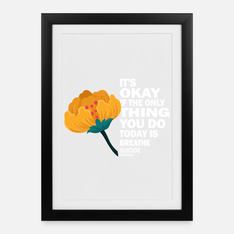 Its Okay If The Only Thing Is Breath - Framed poster (27 × 37 cm) - black