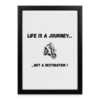 Motorbike Life Journey Quote Design - Framed poster (27 × 37 cm) - black - Front