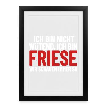 Je ne suis pas en colère, je suis frison - Affiche encadrée (27 × 37 cm) - noir - Devant