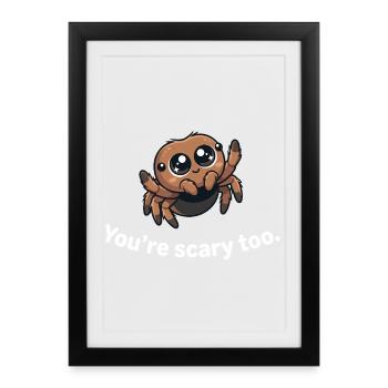 Cute Jumping Spider – You’re Scary Too - Framed poster (27 × 37 cm) - black - Front