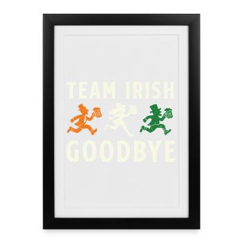 Adieu de l’équipe irlandaise à la Saint-Patrick - Affiche encadrée (27 × 37 cm) - noir - Devant