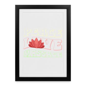 Peace Love Massage Lotus - Affiche encadrée (27 × 37 cm) - noir - Devant