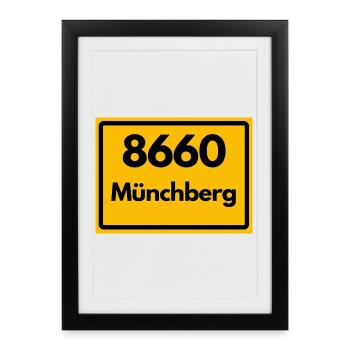 ALTE POSTLEITZAHL PLZ 8660 MÜNCHBERG HEIMATSTOLZ  - Gerahmtes Poster (27 × 37 cm) - Schwarz - Vorne