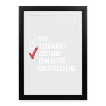 Zustand Dem Alter Entsprechend Oldtimer Geburtstag - Gerahmtes Poster (27 × 37 cm) - Schwarz - Vorne