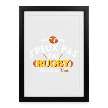 J'peux pas j'ai Rugby  - Affiche encadrée (27 × 37 cm) - noir - Devant