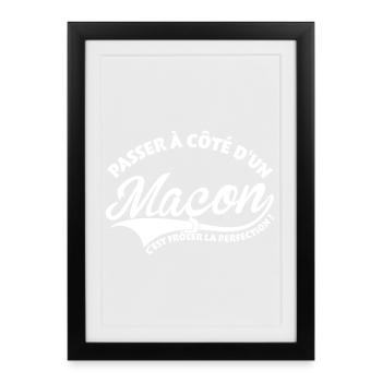 Maçon Perfection - Affiche encadrée (27 × 37 cm) - noir - Devant