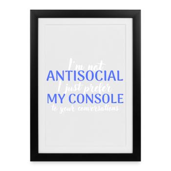 Console Lover Not Antisocial - Framed poster (27 × 37 cm) - black - Front