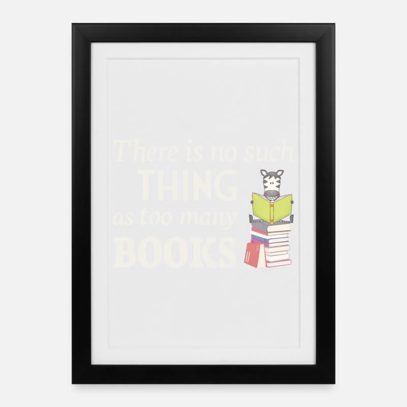 Reading Zebra, no such thing as too many books - Gerahmtes Poster (27 × 37 cm) - Schwarz