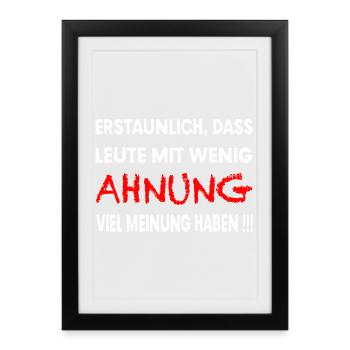 Wenig Ahnung viel Meinung - Gerahmtes Poster (27 × 37 cm) - Schwarz - Vorne