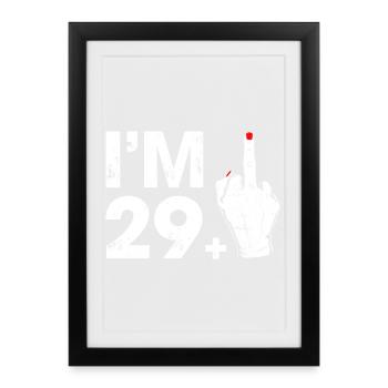 Geste audacieux de la main célébrant l’âge de 29+ ans - Affiche encadrée (27 × 37 cm) - noir - Devant