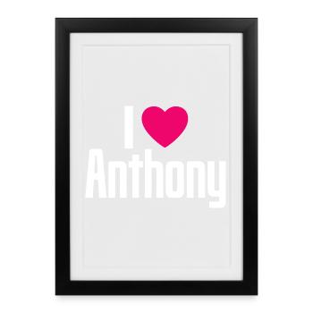 I Love Anthony Pink Heart I Love Anthony - Framed poster (27 × 37 cm) - black - Front