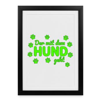 The one with the dog goes saying - Framed poster (27 × 37 cm) - black - Front