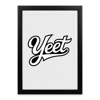 Yeet - Mèmes drôles de la génération Alpha - Affiche encadrée (27 × 37 cm) - noir - Devant