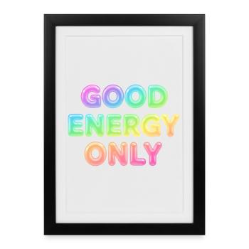Énergie Positive Only – Typographie à Déclaration Positive - Affiche encadrée (27 × 37 cm) - noir - Devant