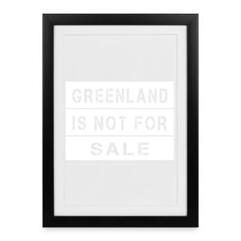Greenland Is Not For Sale - Framed poster (27 × 37 cm) - black - Front