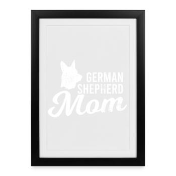 German Shepherd Mom - Gerahmtes Poster (27 × 37 cm) - Schwarz - Vorne