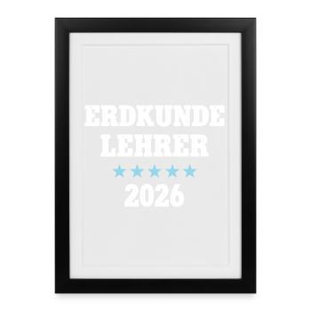 Professeur de géographie 2026 Études professionnelles Formation des enseignants Géo - Affiche encadrée (27 × 37 cm) - noir - Devant