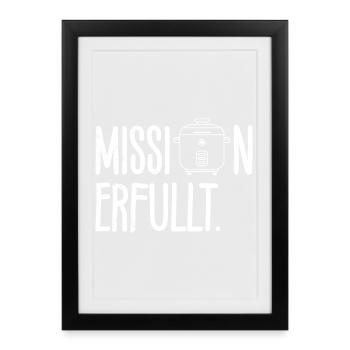 Cooking MISSION ACCOMPLISHED Rice Lovers Fun - Framed poster (27 × 37 cm) - black - Front