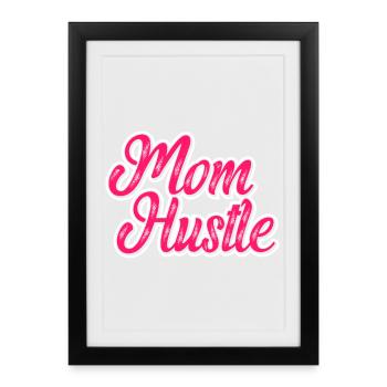 Maman Hustle Chemise Maman - Affiche encadrée (27 × 37 cm) - noir - Devant