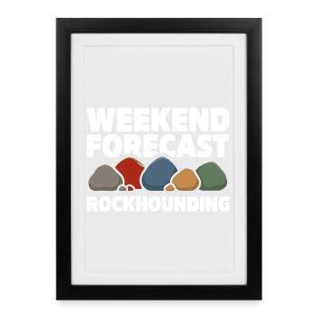 Prévisions du week-end Collecte de pierres Chasse aux pierres - Affiche encadrée (27 × 37 cm) - noir - Devant