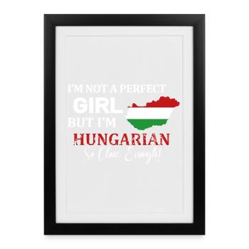 I’m not a perfect girl Hungarian - Framed poster (27 × 37 cm) - black - Front