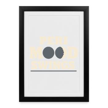 Perimenopause Humor Perimenopause - Framed poster (27 × 37 cm) - black - Front
