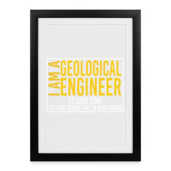 Geological Engineer Time Saver Tee - Framed poster (27 × 37 cm) - black - Front