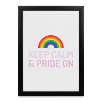 Pride Month - Keep Calm and Pride On - Framed poster (27 × 37 cm) - black - Front