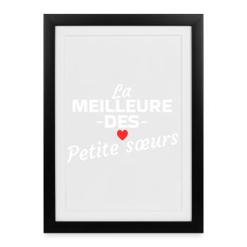 Die beste aller kleinen Schwestern - Gerahmtes Poster (27 × 37 cm) - Schwarz - Vorne
