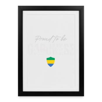 Gabonese proud, Made in Gabon - Framed poster (27 × 37 cm) - black - Front