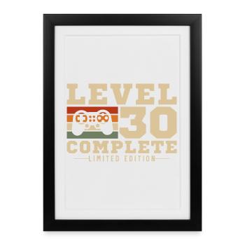 Level 30 completed - Framed poster (27 × 37 cm) - black - Front