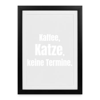 Coffee Cat No Appointments - Framed poster (27 × 37 cm) - black - Front