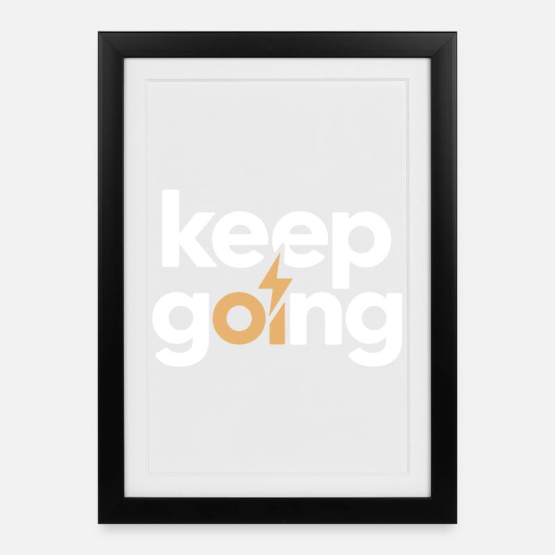 Keep Going - Motivation & Energy Blitz - Framed poster (27 × 37 cm) - black