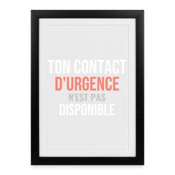 Pas Urgence - Affiche encadrée (27 × 37 cm) - noir - Devant