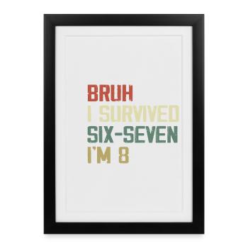 8th Birthday Design – Finally Eight Years Old - Framed poster (27 × 37 cm) - black - Front