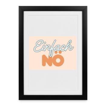 just nope - Framed poster (27 × 37 cm) - black - Front