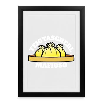 Teigtascherl Mafioso - Gerahmtes Poster (27 × 37 cm) - Schwarz - Vorne