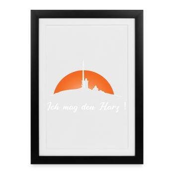 Ich mag den Harz -Brocken - Gerahmtes Poster (27 × 37 cm) - Schwarz - Vorne