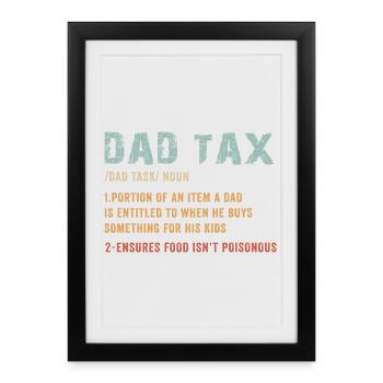 Dad Tax Definition Tee - Framed poster (27 × 37 cm) - black - Front