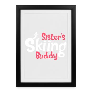 Graphique amusant pour les amateurs de ski pour les sœurs - Affiche encadrée (27 × 37 cm) - noir - Devant