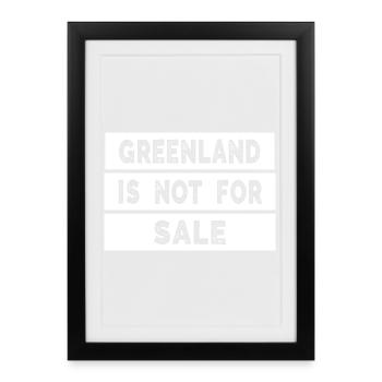 Greenland Is Not For Sale - Framed poster (27 × 37 cm) - black - Front