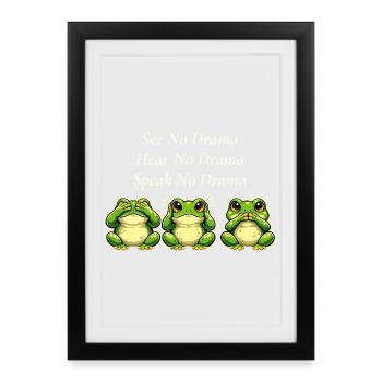 Voir entendre parler sans drame Grenouilles disant - Affiche encadrée (27 × 37 cm) - noir - Devant