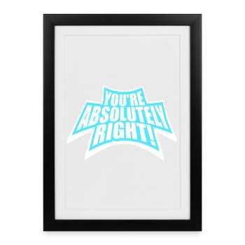 You're Absolutely Right Funny Sarcastic AI Logo - Framed poster (27 × 37 cm) - black - Front