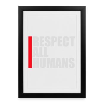 Déclaration du respect de tous les humains : l’humanité - Affiche encadrée (27 × 37 cm) - noir - Devant