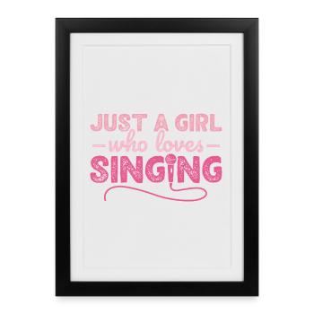 Just A Girl Who Loves Singing Karaoke Singer - Framed poster (27 × 37 cm) - black - Front