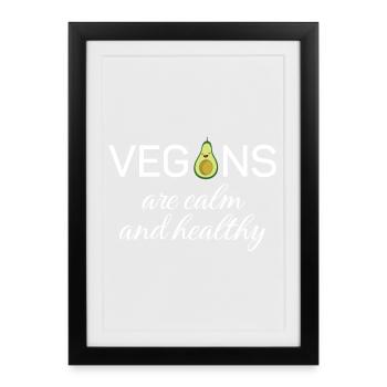 Vegans are calm and healthy - Framed poster (27 × 37 cm) - black - Front