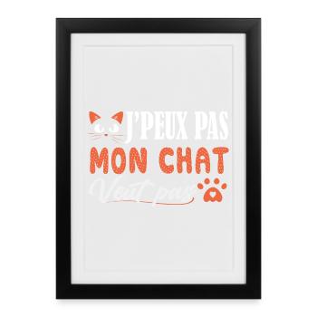 J'peux pas Mon Chat veut pas chaton - cat - Affiche encadrée (27 × 37 cm) - noir - Devant