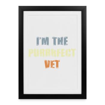 I'm The Purrrfect Vet - Framed poster (27 × 37 cm) - black - Front