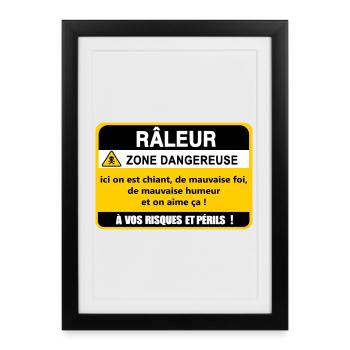 Râleur Zone Dangereuse - Affiche encadrée (27 × 37 cm) - noir - Devant